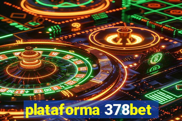 plataforma 378bet